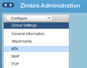 zimbra admin - configure - global settings - mta